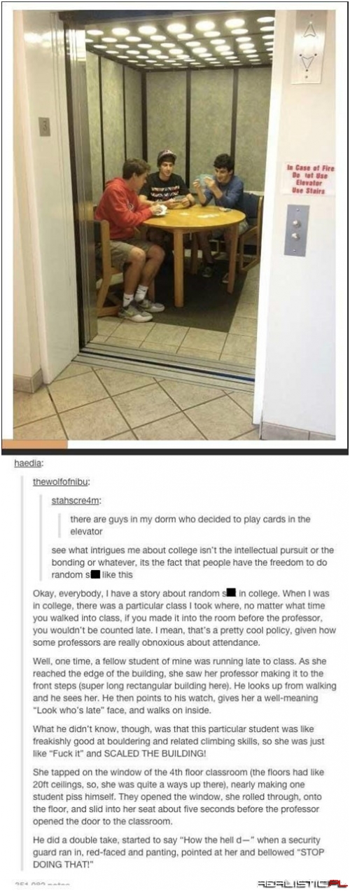 Only in College...