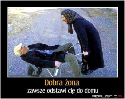 Dobra żona ;)