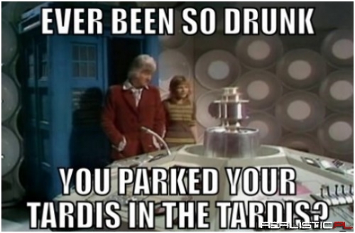 Go Home Doctor, You're Drunk