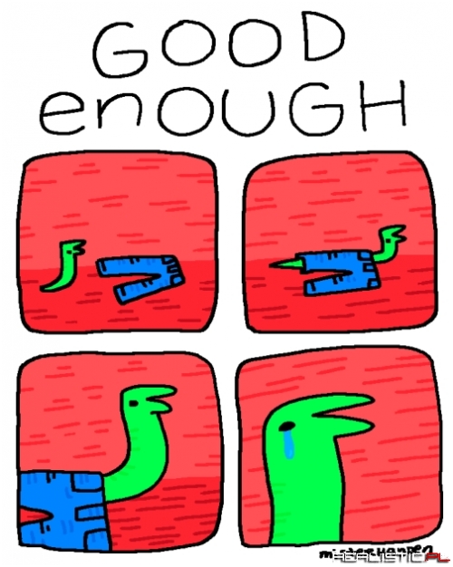 Good Enough