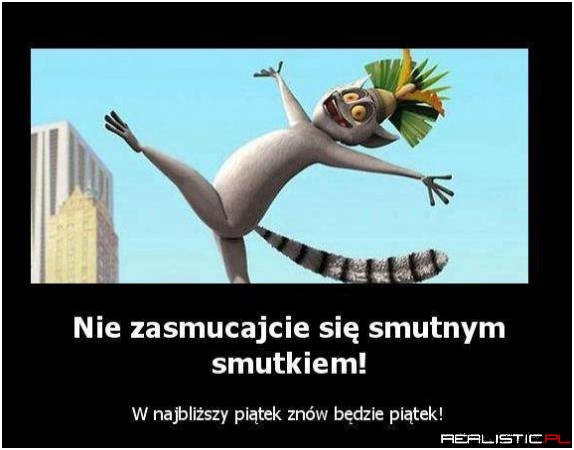 Nie zasmucajcie się