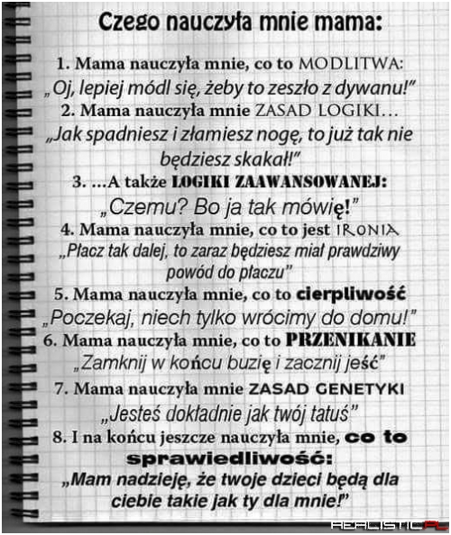 Czego nauczyła mnie mama ;)