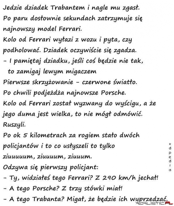 Jedzie dziadek trabantem :D