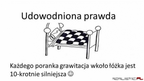 Udowodniona prawda ;)