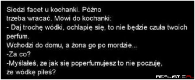 Siedzi facet u kochanki ;)