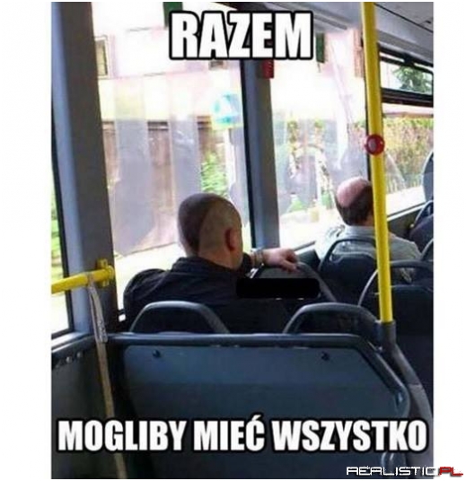 Razem mogliby mieć wszystko ;)