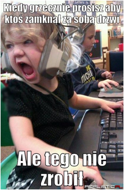Zamknij te drzwi!
