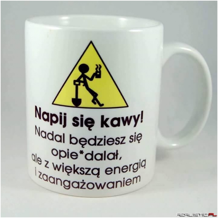 Napij się kawy ;)