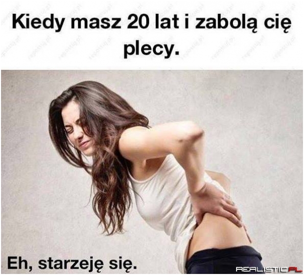 To sie nazywa starość