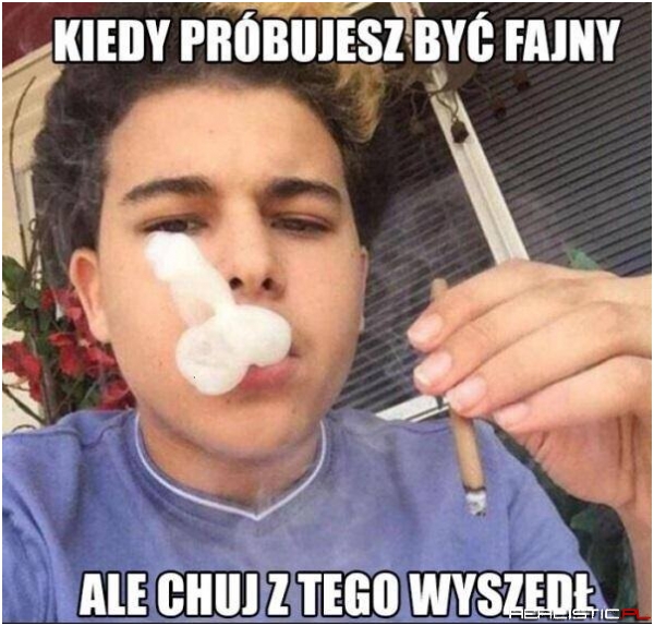Być fajnym...