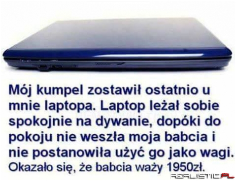 Co za kretyn zostawił laptopa na podłodze?