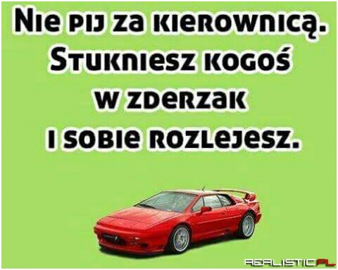 Nie pij za kierownicą!