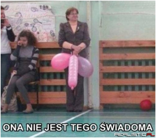 Prawdziwa kobieta z jajami ;)