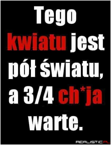 Święta prawda!