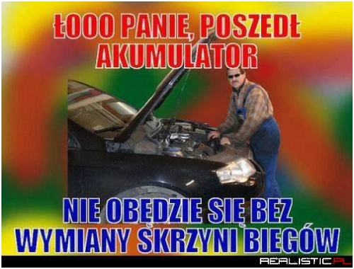 Mechanik prawdę Ci powie ;)