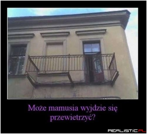 Balkon dla Teściowej!