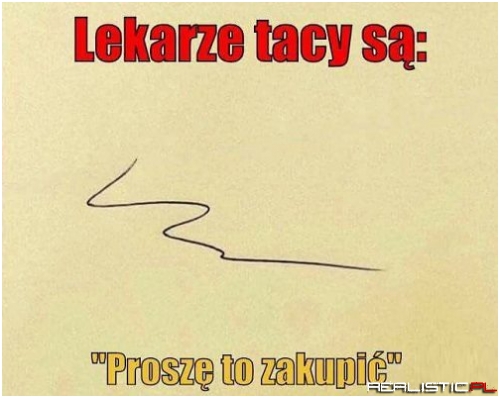 Lekarze tacy są