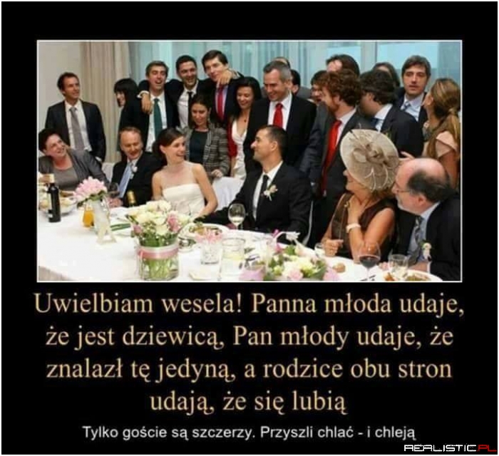Nażrą się, napiją a i tak obgadają!