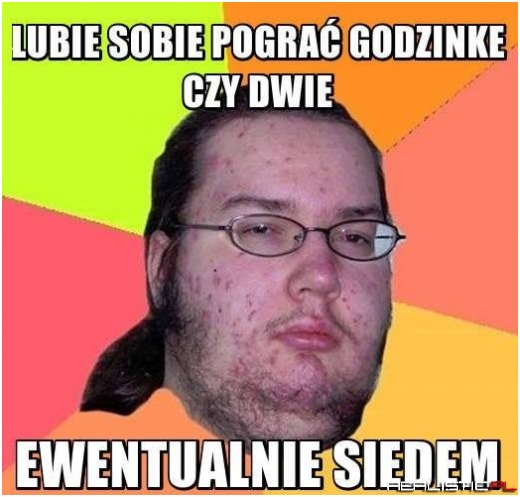 Znałem takiego jednego ;)