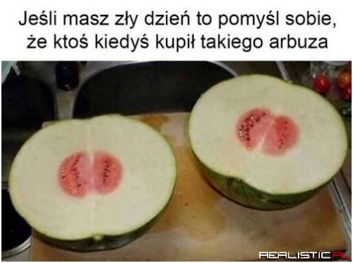 Jeśli masz zły dzień...