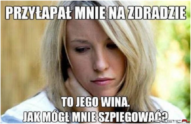 Przyłapał ją!