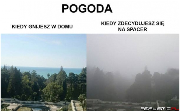 Pogoda nie rozpieszcza ;)