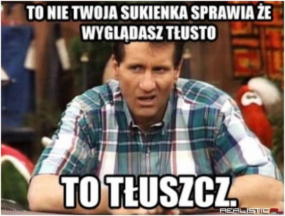 To tłuszcz...