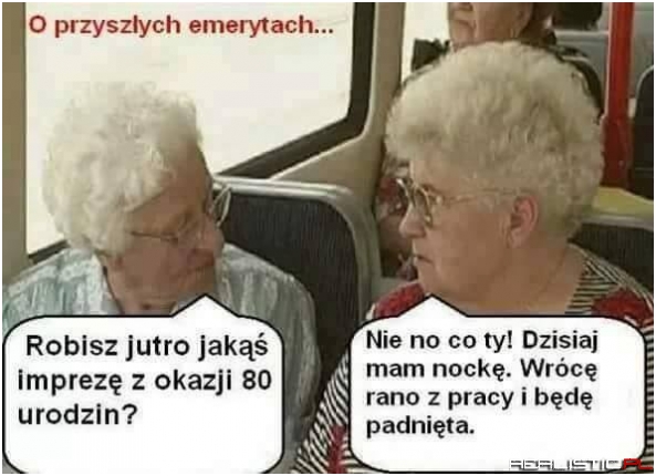 Przyszli emeryci...