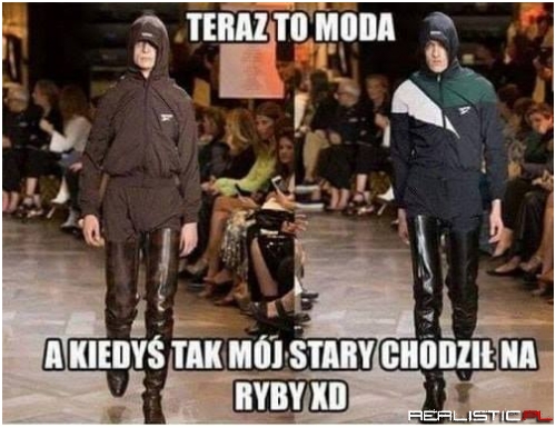 Trzeba mieć swój styl