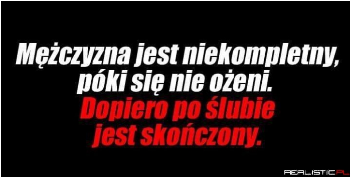 Trzeba sobie dobrą żonę znaleźć