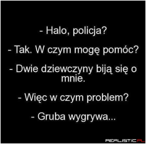 Halo policja!