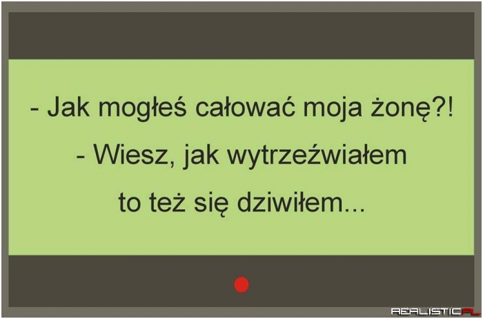 Szczery do bólu ;)