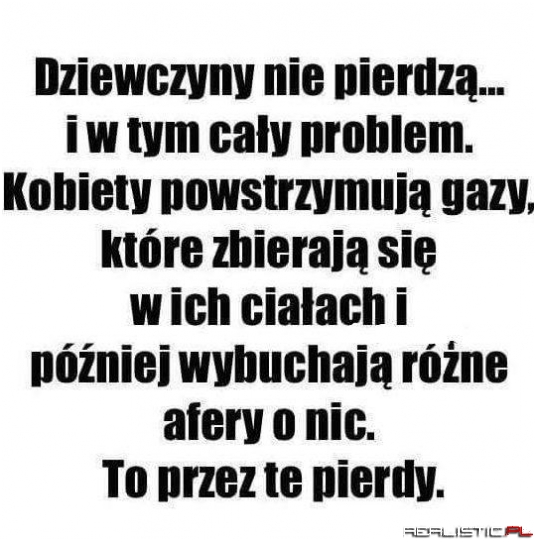 Wszystkiemu winne pierdy xD