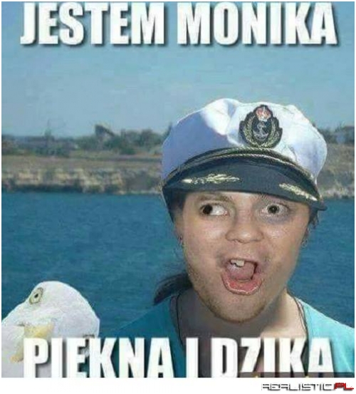 Monika córka ratownika ;)