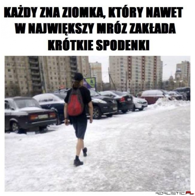 Każdy zna kogoś takiego