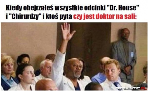 Czy na sali jest doktor?