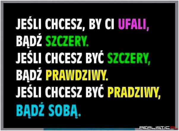 Bądź sobą!