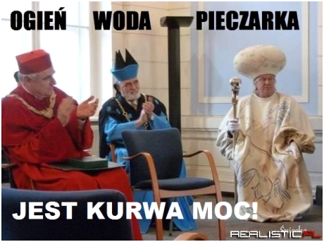 Ogień woda pieczarka!