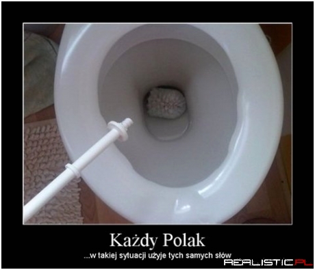 Każdy Polak w tej sytuacji użyje tych samych słów