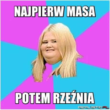 Najpierw masa