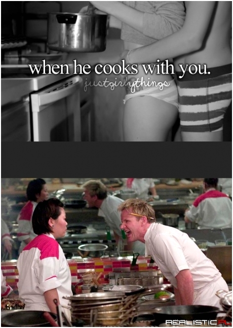 When he cooks with you