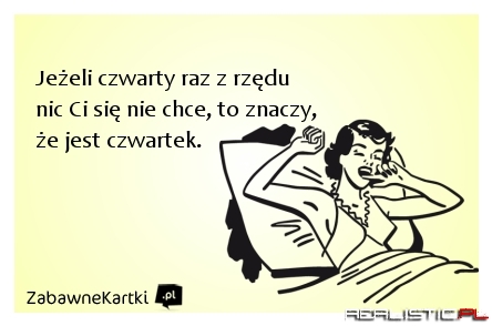 Czwartek, piątek... i weekend:)