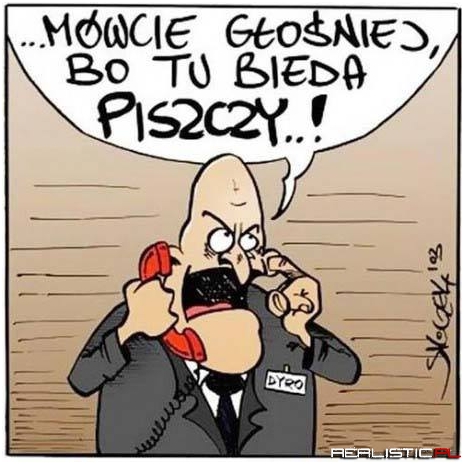 Mówcie głośniej...