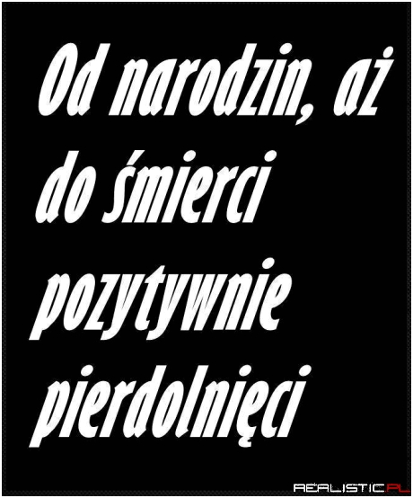 Od narodzin...
