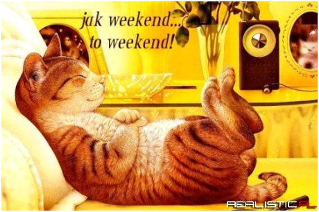 Weekend!