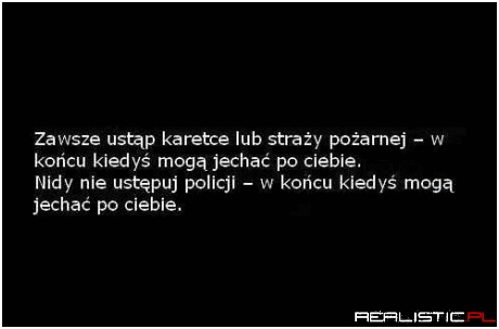 Zawsze ustąp...
