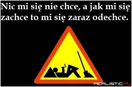 Nic mi się nie che