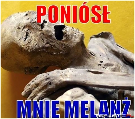 Poniósł mnie melanż