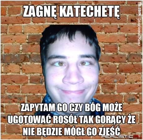 Jak zagiąć katechetę