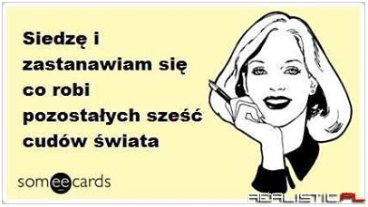Siedzę i się zastanawiam...